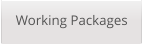 Working Packages